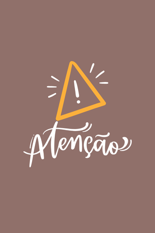 ATENÇÃO